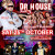 Dr. house Party Saturday 25th October 