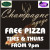 Free pizza on  Thursday at Champagne Agogo