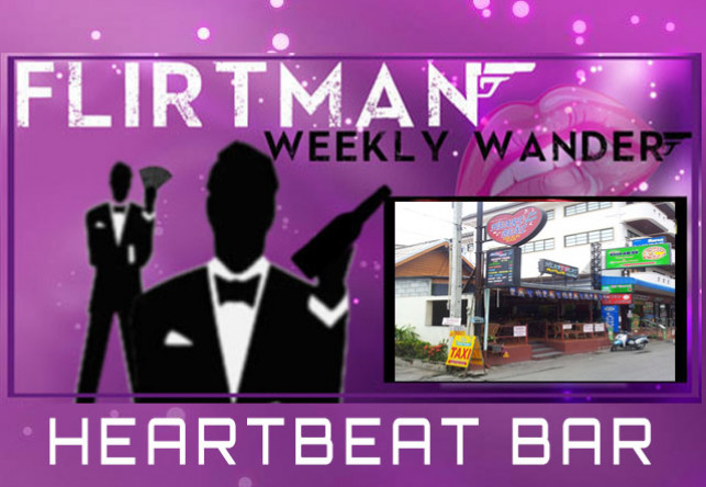 FlirtMan Weekly Wander : Heartbeat Bar