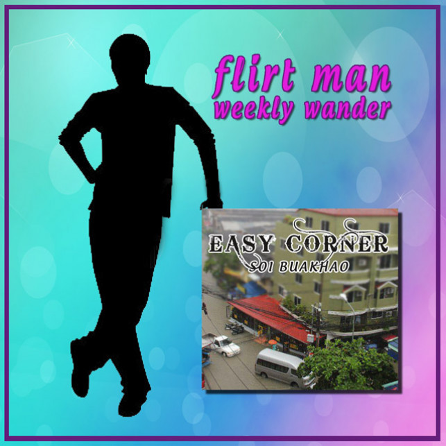 Flirtman Weekly Wander – Easy Corner Bar