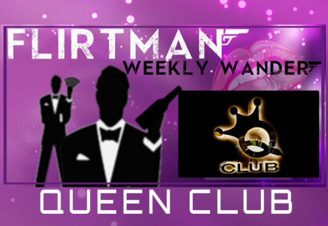 Weekly  wander : Queen Club Pattaya